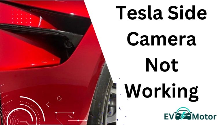 Tesla Side Camera Not Working