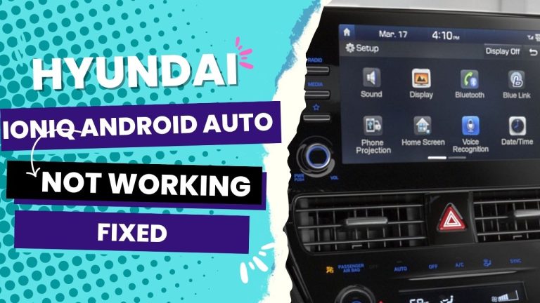 Hyundai Ioniq Android Auto Not Working