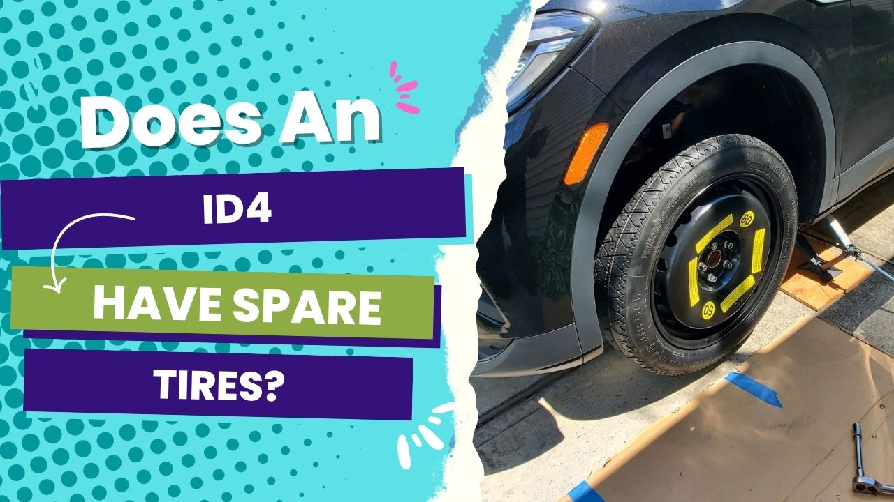 Does An ID 4 Have A Spare Tire? EV Motors and Guide