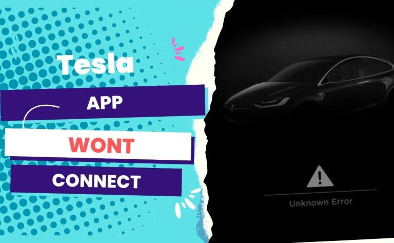 Tesla App Won't Connect