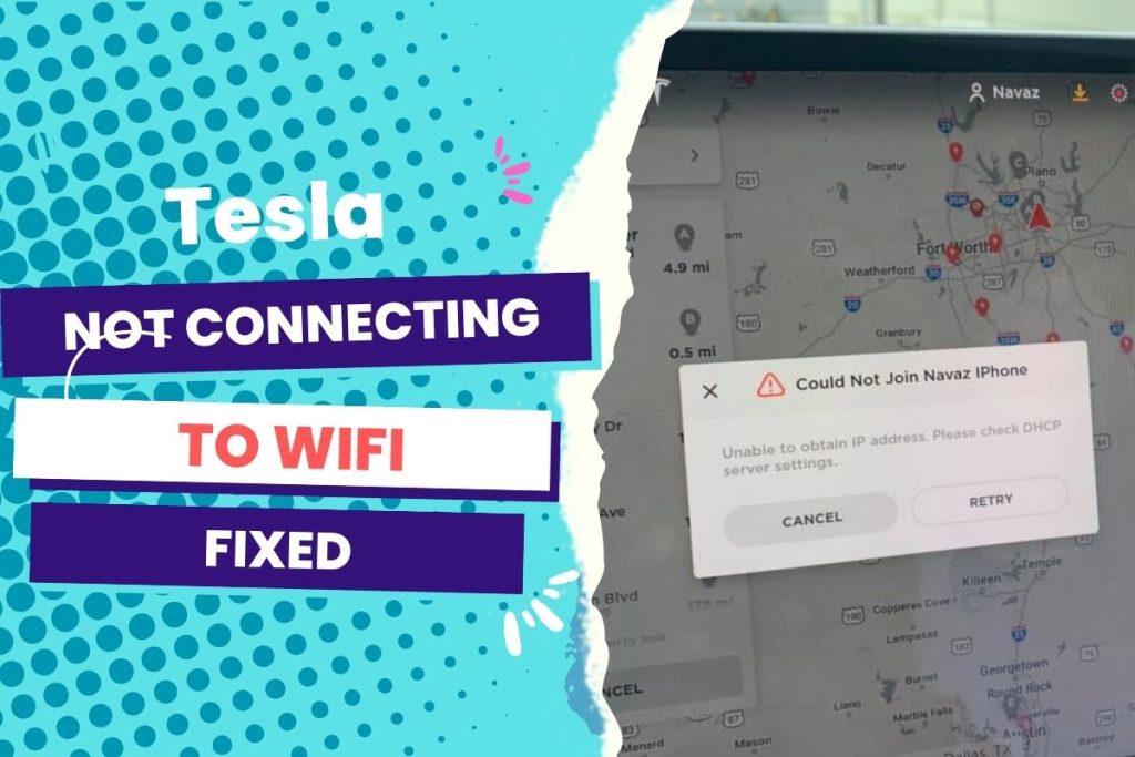 Tesla Won’t Connect To WiFi