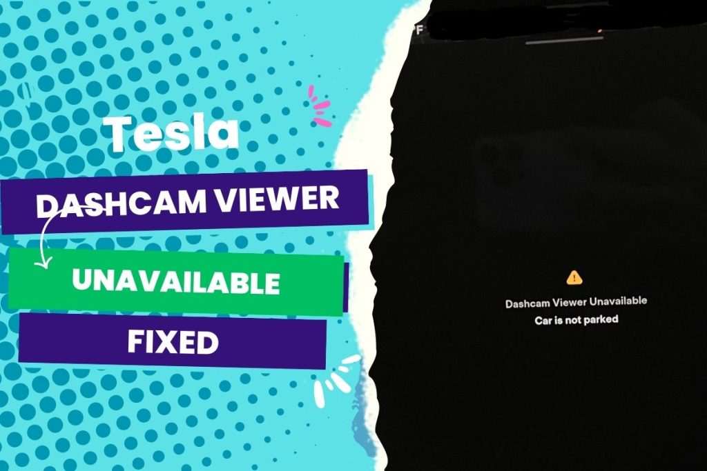 Tesla-Dashcam-Viewer-Unavailable